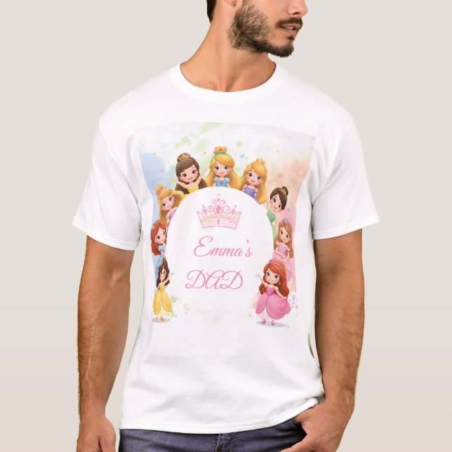 Camiseta Customizable Princess Birthday T-Shirt for Dad (Anverso)