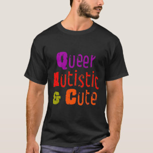 Camiseta Cuta de & autista queer