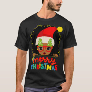 Camiseta Cute Afro Negro Chica Glass Santa Melanin Merry C