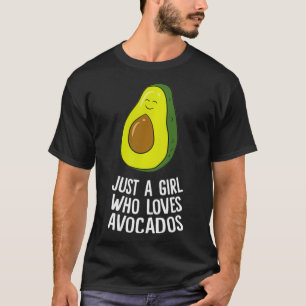 Camiseta Cute Aguacate Sólo Un Chica Que Ama El Aguacate