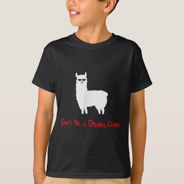 Camiseta Cute And Funny Don't Be A Drama Llama  (Anverso)