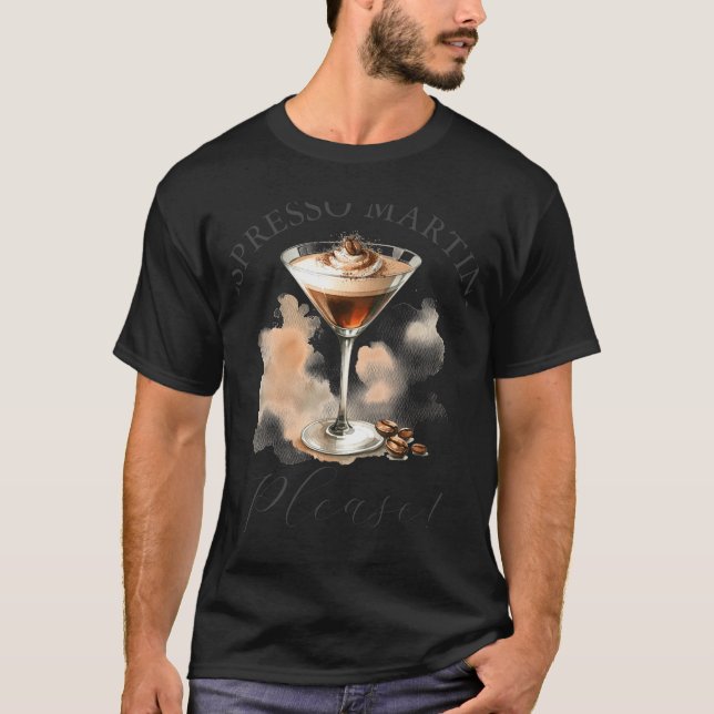 Camiseta Cute And Funny Espresso Martini  (Anverso)