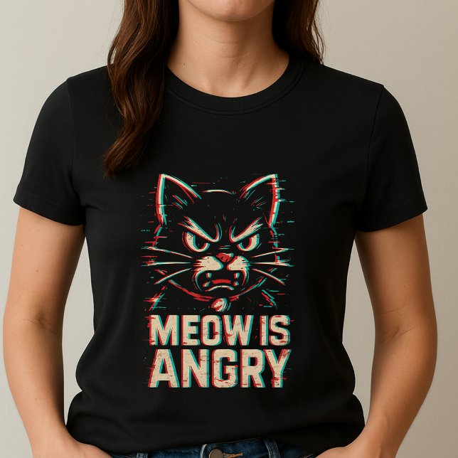 Camiseta Cute Angry Glitch Cat Tee; Fun Meow Is Angry Meme  (Subido por el creador)