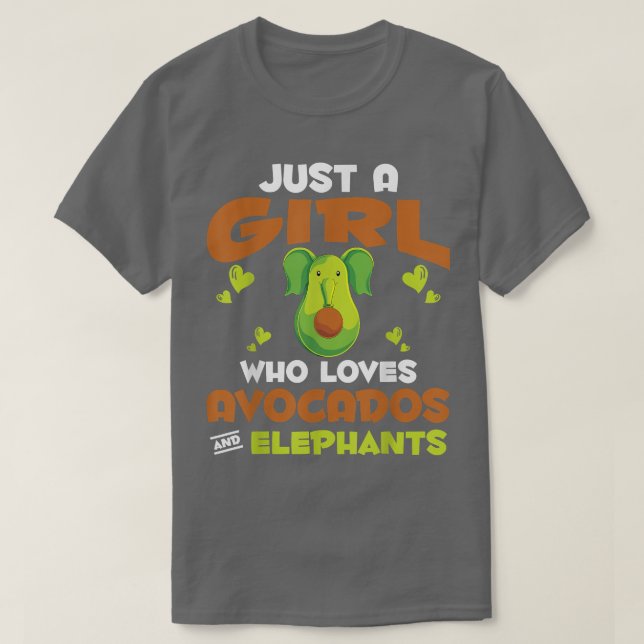 Camiseta Cute Animal Just A Girl Who Loves Avocados And Ele (Diseño del anverso)