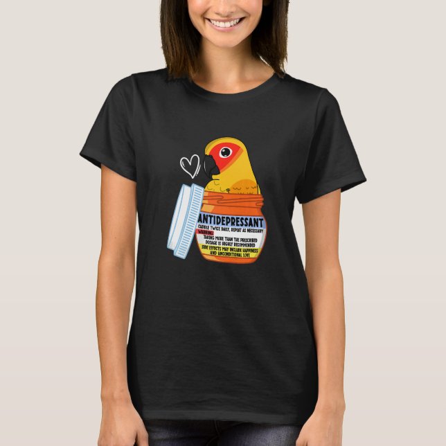 Camiseta Cute Antidepressant Parrot I Sun Conure (Anverso)