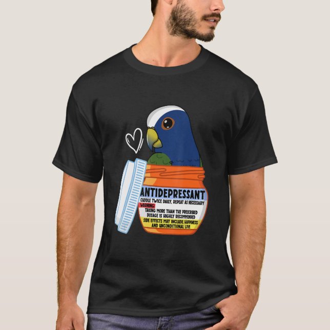 Camiseta Cute Antidepressant Parrot I White capped Pionus (Anverso)