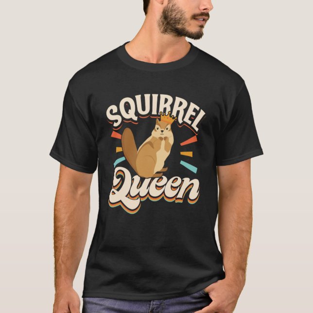 Camiseta Cute ardillas Rodent Squirrel Queen (Anverso)