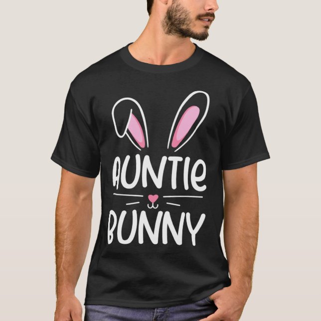 Camiseta Cute Auntie Bunny Happy Easter Day Men Women Match (Anverso)