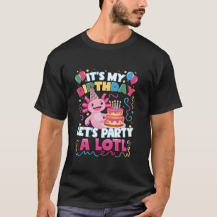 Camiseta Cute Axolotl es mi cumpleaños deja a los Chicas Fi