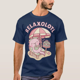 Camiseta Cute Axolotl Relax A Lot Pun Funny