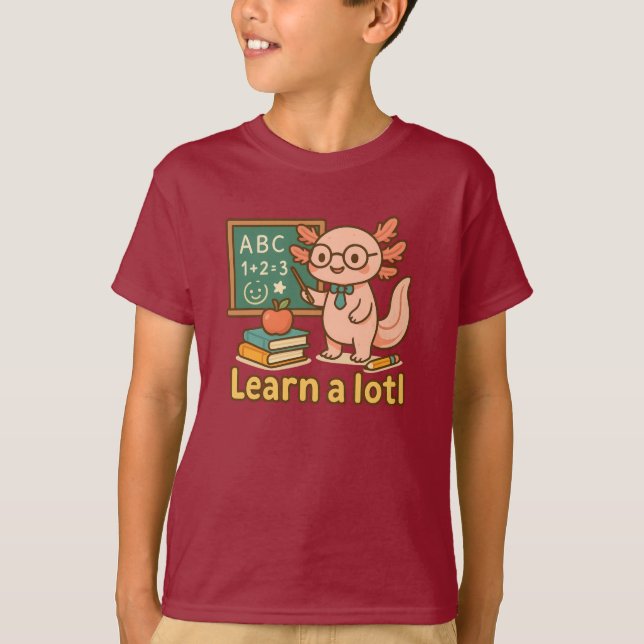 Camiseta Cute Axolotl Teacher T-Shirt | Learn a Lotl Kawaii (Anverso)