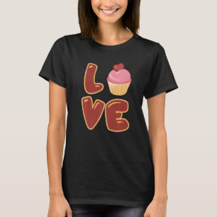 Camiseta Cute Baking I Love Cupcakes Love Rótulo Cupcake