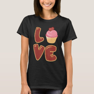Camiseta Cute Baking I Love Cupcakes Love Rótulo Cupcake