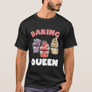 Camiseta Cute Baking Queen Cupcake Baker Gift