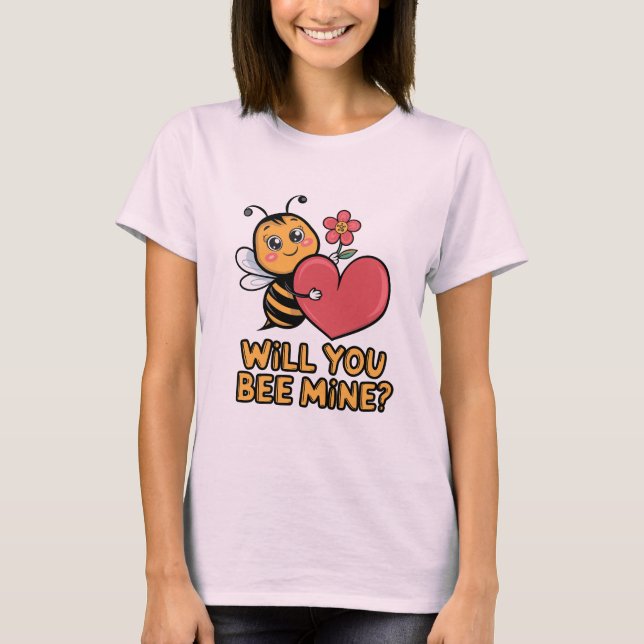 Camiseta Cute Bee Valentine - "¿Vas A Ser Mía?" (Anverso)
