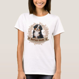 Camiseta Cute Berner Mom Bernese Mountain Dog T-Shirt