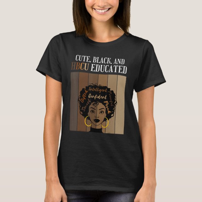 Camiseta Cute Black Y HBCU Educado Histórico Black Coll (Anverso)