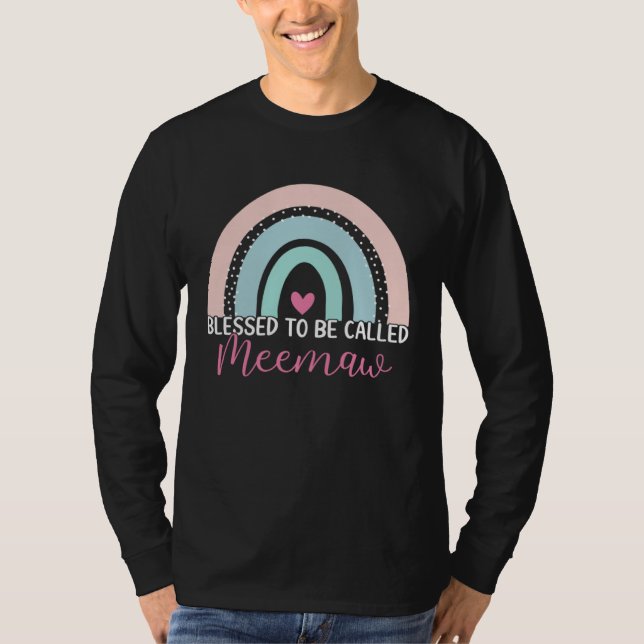 Camiseta Cute Blessed To Be Called Meemaw Boho Rainbow Mom  (Anverso)