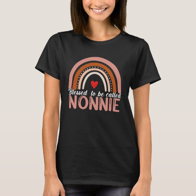 Camiseta Cute Blessed To Be Called Nonnie Rainbow Women Mot (Anverso)