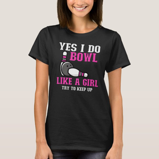 Camiseta Cute Bowling Para Mujeres Chicas Bowler Me Ahorra  (Anverso)