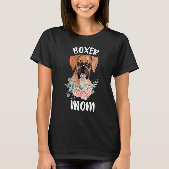 Camiseta Cute Boxer Boxer Mom Dog Watercolor Floral (Anverso)