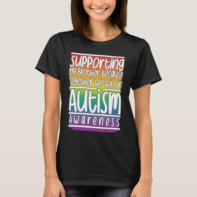 Camiseta Cute Brother Autism Awareness For Autism Support (Anverso)