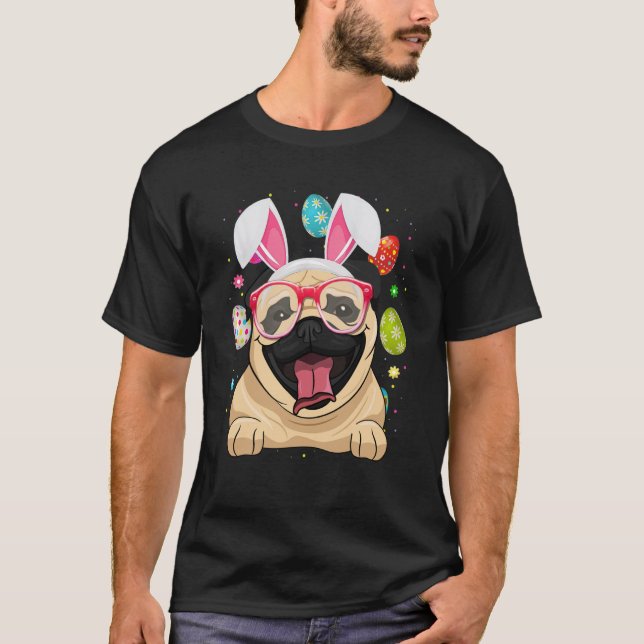 Camiseta Cute Bunny Pug Dog Face Easter Eggs Easter Day (Anverso)