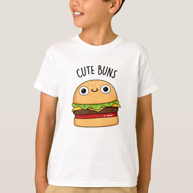 Camiseta Cute Buns Funny Burger Pun (Anverso)