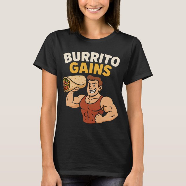 Camiseta Cute Burrito Gains Funny Fitness T-Shirt for Women (Anverso)