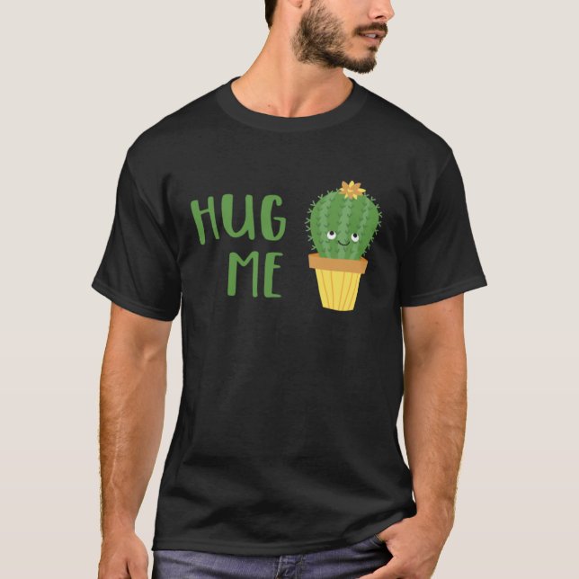 Camiseta Cute Cactus  Hug Me (Anverso)