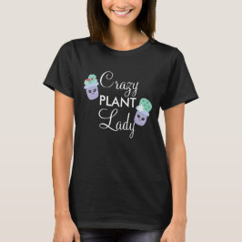 Camiseta Cute Cactus Pott Crazy Plant Lady