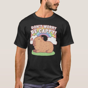 Camiseta Cute Capybara y Arcoíris No te Preocupes Sé Cappy 