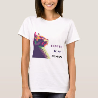 Camiseta "Cute Cat: alzar la mirada a mi ser human