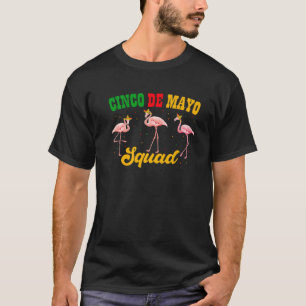 Camiseta Cute Cinco De Mayo Squad Sombrero Flamingos Mexica