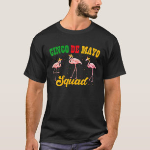 Camiseta Cute Cinco De Mayo Squad Sombrero Flamingos Mexica
