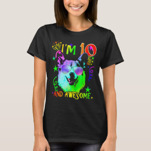 Camiseta Cute Corgi Dog Im 10 Y Increíble Diseño De Cumplea