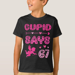 Camiseta Cute Cud Dice 67 Memes Divertidos Nk Día de San Va