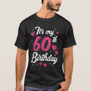 Camiseta Cute cumple 60 años de fiesta de cumpleaños