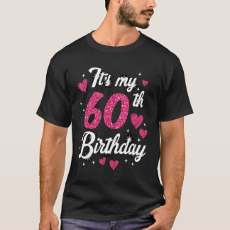 Camiseta Cute cumple 60 años de fiesta de cumpleaños