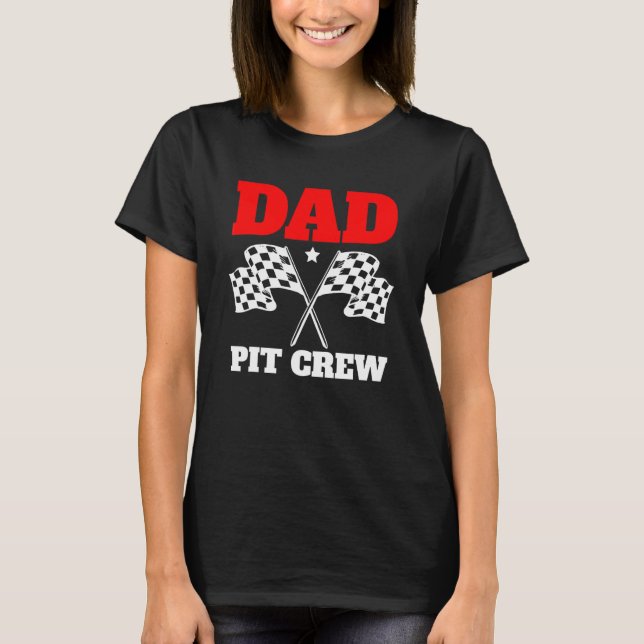 Camiseta Cute Dad Pit Crew Checkered Flags Carreras de cump (Anverso)