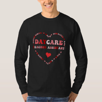 Camiseta Cute Daycare Teacher Assistant Valentines Day Hear