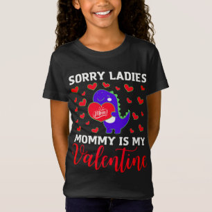 Camiseta Cute Dino Lo Siento Señoras Mamá Es Mi San Valentí