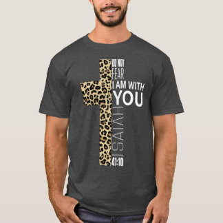 Camiseta Cute Do Not Fear Religiosa Christian Mom Leopard P
