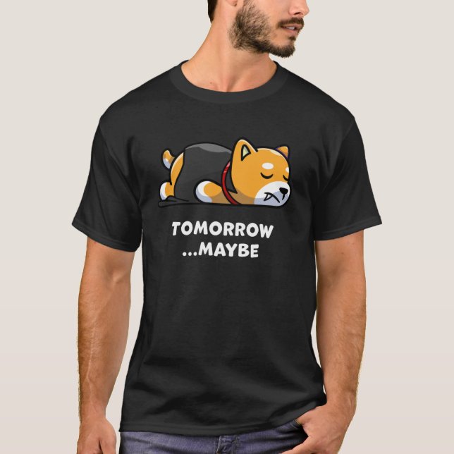 Camiseta Cute Dog Lazy Vampire Halloween Maybe Morning (Anverso)