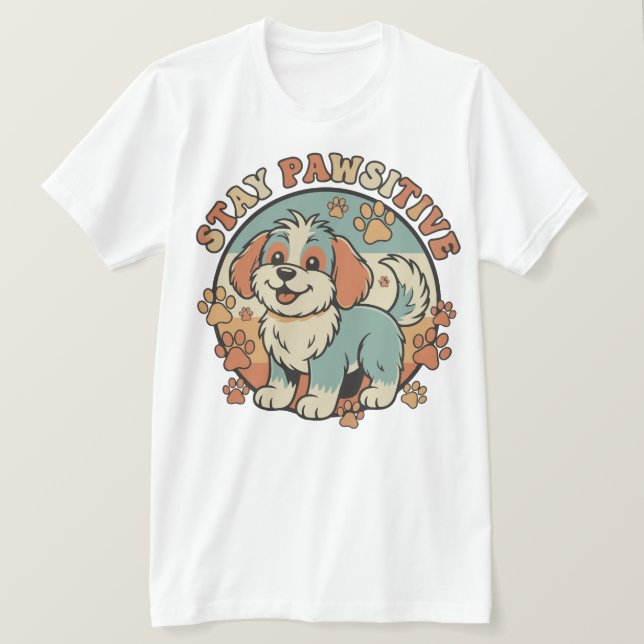 Camiseta Cute Dog Quote – Stay Pawsitive and Smile More (Anverso del diseño)