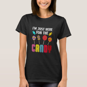 Camiseta Cute dulces de la golosina estoy aquí para el dulc