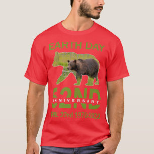 Camiseta Cute Earth Day 52nd Anniversary April 2022 Bear En