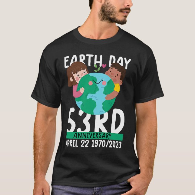 Camiseta cute earth day 53rd anniversary earth day (Anverso)