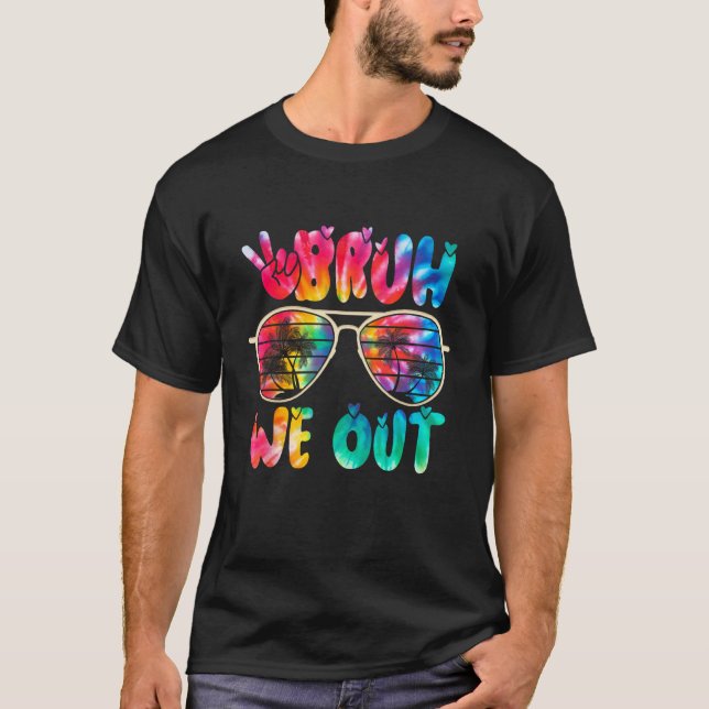 Camiseta Cute End Of School Year Teacher Summer Bruh We Out (Anverso)