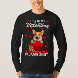 Camiseta Cute, Este Es Mi Perro De San Valentín Pajama Corg